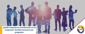 La contribución del talento: cómo equilibrar resultados, compromiso y competencia en las organizaciones