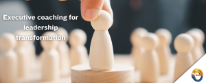 Executive coaching for leadership transformation